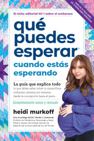 Qué puedes esperar cuando estás esperando (5th edition) (Spanish Edition) by Heidi Murkoff, 9781523506330