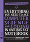 Everything You Need to Ace Computer Science and Coding in One Big Fat Notebook (The Complete Middle School Study Guide (Big Fat Notebooks)) by Workman Publishing, Grant Smith, 9781523502776