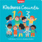 Kindness Counts 123 by R.A. Strong, Ekaterina Trukhan, 9781684376520