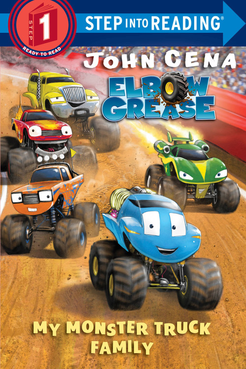 My Monster Truck Family (Elbow Grease) by John Cena, Dave Aikins, 9780525577553