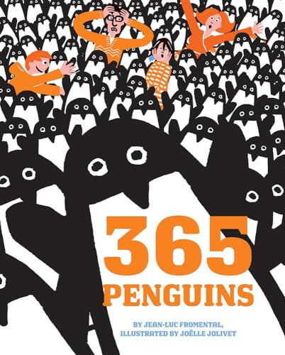 365 Penguins (A Funny Counting Book) by Jean-Luc Fromental, Joëlle Jolivet, 9781419729171