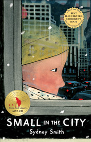 Small in the City by Sydney Smith, 9780823442614