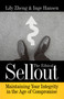 The Ethical Sellout (Maintaining Your Integrity in the Age of Compromise) by Lily Zheng, Inge Hansen, 9781523085842