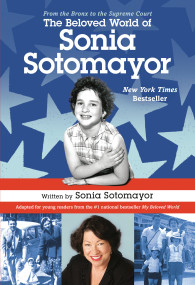 The Beloved World of Sonia Sotomayor - 9781524771171 by Sonia Sotomayor, 9781524771171