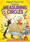 Happy Pi Day to You! All About Measuring Circles by Bonnie Worth, Aristides Ruiz, Joe Mathieu, 9780525579939
