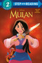 Mulan Deluxe Step into Reading (Disney Princess) by Mary Tillworth, RH Disney, 9780736440530