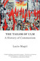 The Tailor of Ulm (A History of Communism) - 9781786635549 by Lucio Magri, Patrick Camiller, 9781786635549