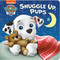 Snuggle Up, Pups (PAW Patrol) by Tex Huntley, Random House, 9780593175606