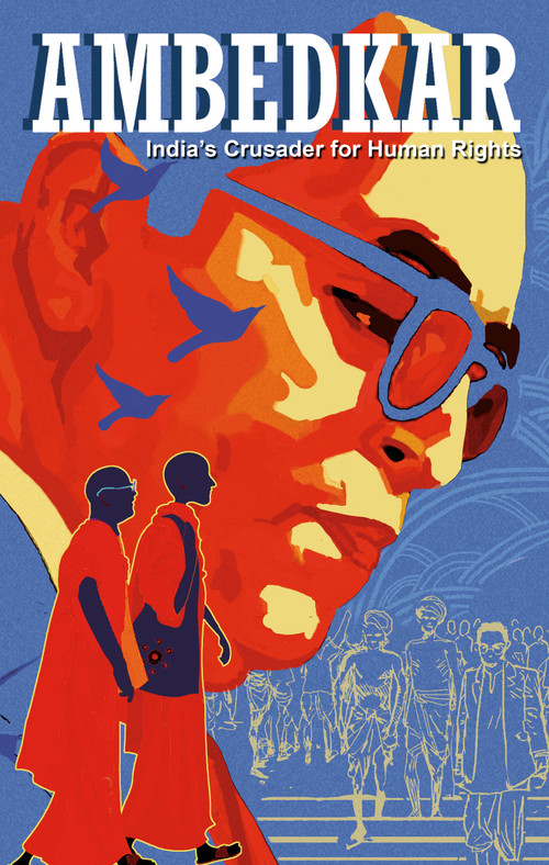 Ambedkar: India's Crusader for Human Rights by Kieron Moore, Sachin Nagar, 9789381182819