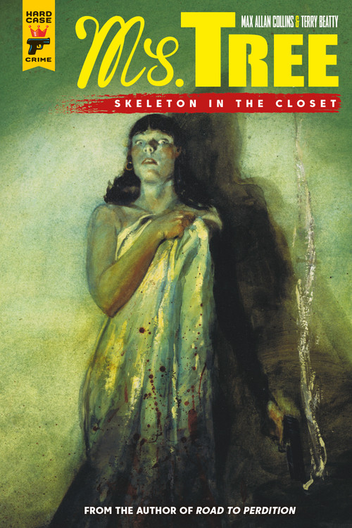 Ms. Tree Vol. 2: Skeleton in the Closet (Graphic Novel) by Max Allan Collins, Terry Beatty, 9781787730526