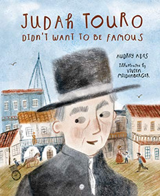 Judah Touro Didn't Want to be Famous - 9781541545625 by Audrey Ades, Vivien Mildenberger, 9781541545625