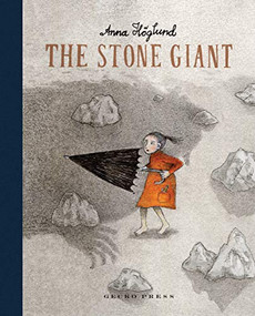 The Stone Giant by Anna Höglund, Anna Höglund, 9781776572731