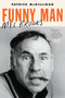 Funny Man (Mel Brooks) - 9780062560957 by Patrick McGilligan, 9780062560957