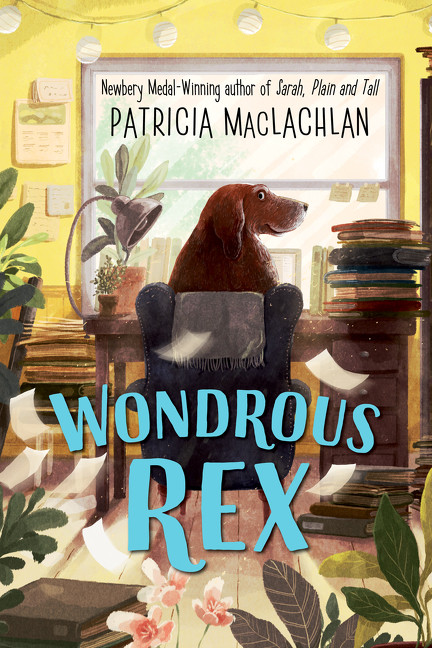 Wondrous Rex by Patricia MacLachlan, 9780062940988