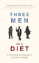 Three Men on a Diet (A Very English Approach to Losing Weight) by George Courtauld, 9781472129130
