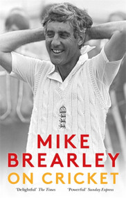 On Cricket - 9781472129468 by Mike Brearley, 9781472129468