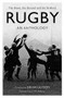 Rugby: An Anthology (The Brave, the Bruised and the Brilliant) by Brian Levison, 9781472142573