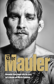 The Mauler by Alexander Gustafsson, 9781473648029