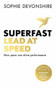 Superfast (Lead at Speed) - 9781473666160 by Sophie Devonshire, 9781473666160