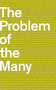 The Problem of the Many by Timothy Donnelly, 9781940696485