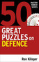 50 Great Puzzles on Defence by Ron Klinger, 9781474611800