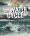 Fact Cat: Science: The Water Cycle by Izzi Howell, 9781526303653
