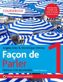 Façon de Parler 1 French for Beginners 6ED course Book by Aires, Debney, 9781529374223