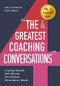 The Four Greatest Coaching Conversations (Change mindsets, shift attitudes, and achieve extraordinary results) by Jerry Connor, Karim Hirani, 9781529391060