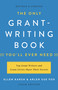 The Only Grant-Writing Book You'll Ever Need - 9781541617810 by Ellen Karsh, Arlen Sue Fox, 9781541617810