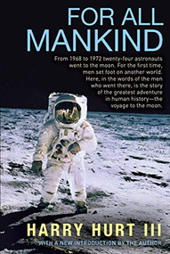 For All Mankind by Harry Hurt III, 9780802147257