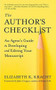 The Author's Checklist (An Agent's Guide to Developing and Editing Your Manuscript) by Elizabeth K. Kracht, 9781608686629