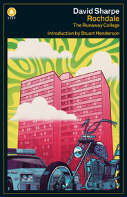 Rochdale (The Runaway College) by David Sharpe, 9781487006648