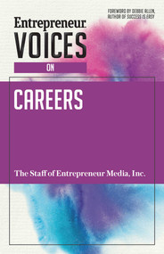 Entrepreneur Voices on Careers by The Staff of Entrepreneur Media, 9781599186597