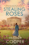 Stealing Roses by Heather Cooper, 9780749024024