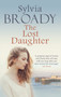 The Lost Daughter by Sylvia Broady, 9780749023645