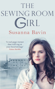 The Sewing Room Girl by Susanna Bavin, 9780749023539
