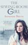 The Sewing Room Girl - 9780749023638 by Susanna Bavin, 9780749023638
