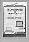 Plowshares to Printouts (Farm Management As Viewed Through 75 Years of the Northwest Farm Managers Association) by Hiram Drache, 9780813424590