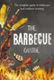 The Barbecue Guide by New Holland Publishers, 9781760791070