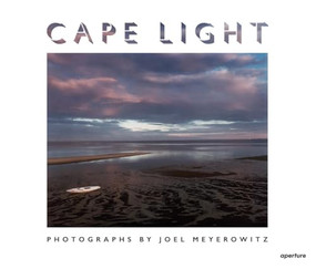 Joel Meyerowitz: Cape Light by Joel Meyerowitz, Meyerowitz Joel, Bruce K. MacDonald, 9781597113397
