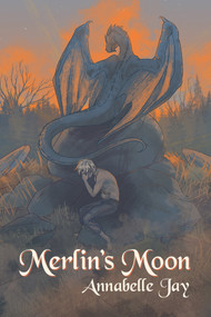 Merlin's Moon by Annabelle Jay, 9781634769990
