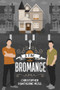 A Fine Bromance by Christopher Hawthorne Moss, 9781634770019