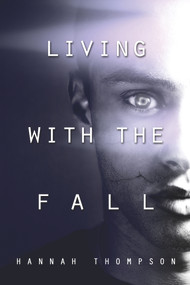 Living with the Fall by Hannah Thompson, 9781634761451