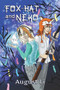 Fox-Hat and Neko by August Li, 9781634760225