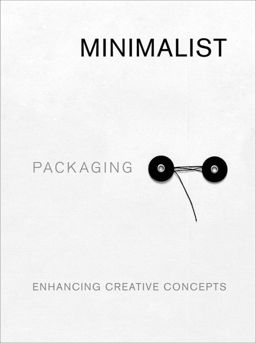 Minimalist Packaging (Enhancing Creative Concepts) by Chris Huang, 9781864708189