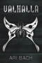 Valhalla - 9781627987189 by Ari Bach, 9781627987189