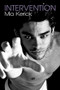 Intervention by Mia Kerick, 9781627983341