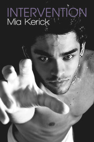 Intervention by Mia Kerick, 9781627983341
