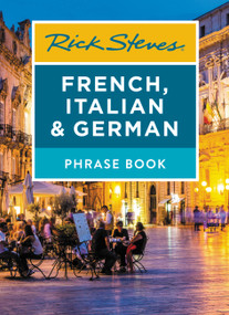 Rick Steves French, Italian & German Phrase Book by Rick Steves, 9781641711890