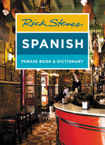 Rick Steves Spanish Phrase Book & Dictionary by Rick Steves, 9781641712002